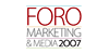 Foro Marketing & Media 2007